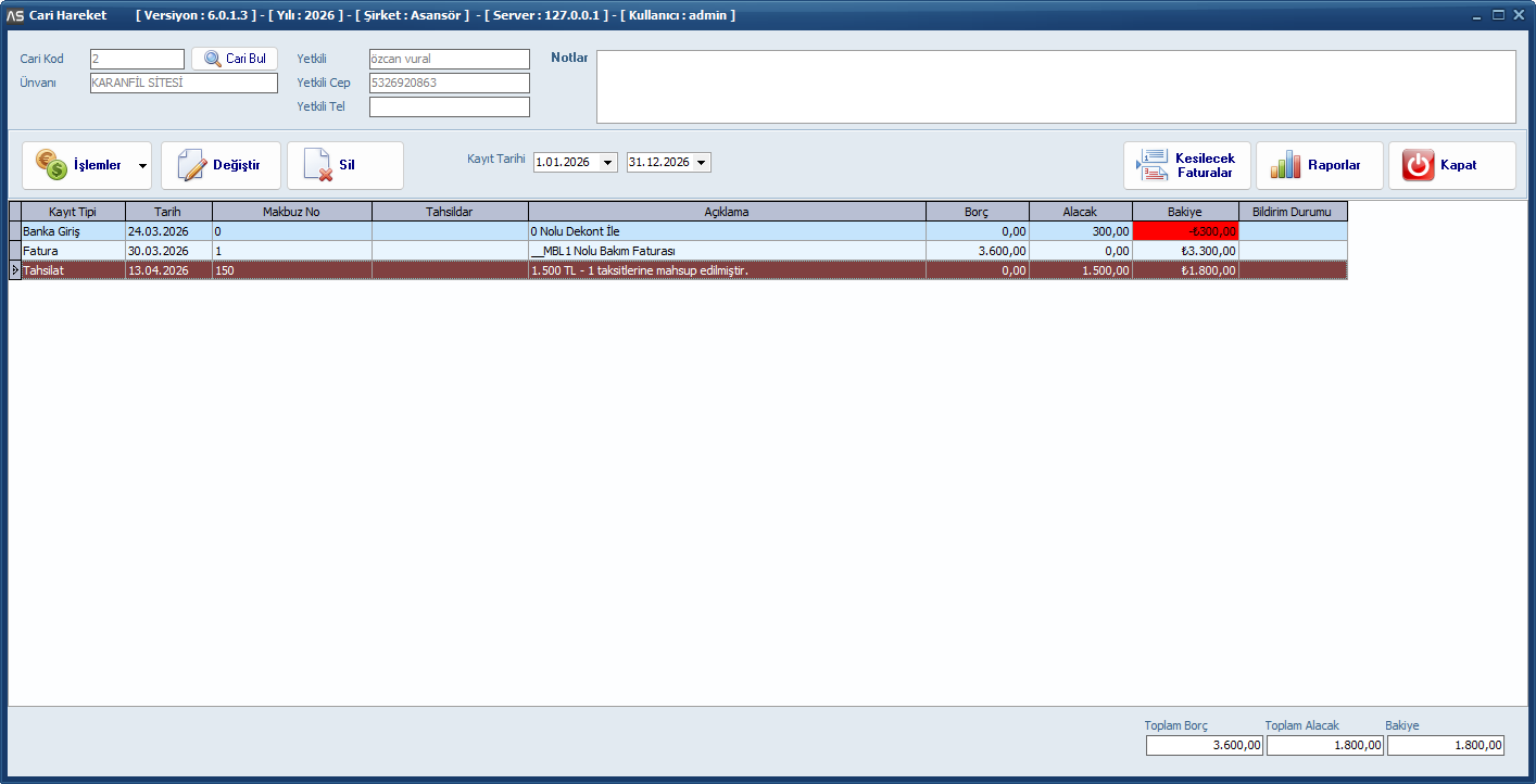 Cari Hareket - AsHizmet Asans&ouml;r Arıza ve Bakım Takip Programı